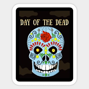 DAY OF THE DEAD Sticker